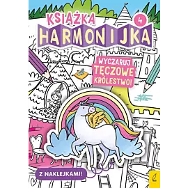Książka harmonijka. Wyczaruj tęczowe królestwo cz.4