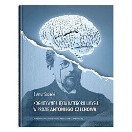 Kognitywne ujęcia kategorii umysłu w prozie Antoniego Czechowa