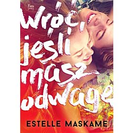 Wróć jeśli masz odwagę