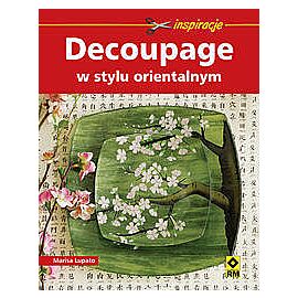 Decoupage w stylu orientalnym