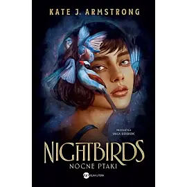 Nightbirds. Nocne ptaki