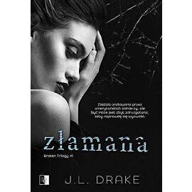 Złamana. Broken trilogy. Tom 1