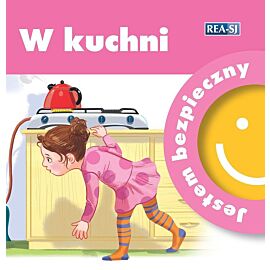 Jestem bezpieczny. W KUCHNI