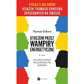 Otoczeni przez wampiry energetyczne (wyd. 2)