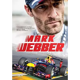 Mark Webber. Moja Formuła 1. Wydanie II