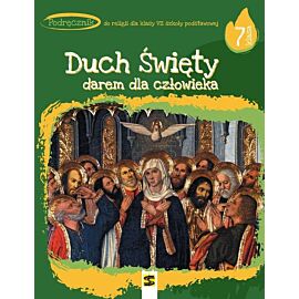 Religia Duch Święty darem dla człowieka podręcznik dla klasy 7 szkoły podstawowej