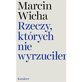 Rzeczy, których nie wyrzuciłem (e-book)