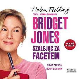 Bridget Jones Szalejąc za facetem (audiobook CD)