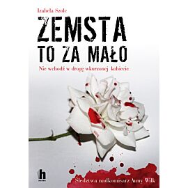 Zemsta to za mało (e-book)