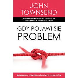 Gdy pojawi się problem