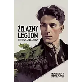 Żelazny Legion Michała Archanioła