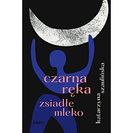 Czarna ręka, zsiadłe mleko