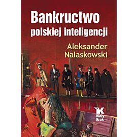 Bankructwo polskiej inteligencji
