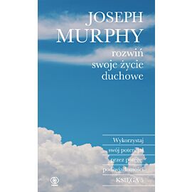 Rozwiń swoje życie duchowe (e-book)