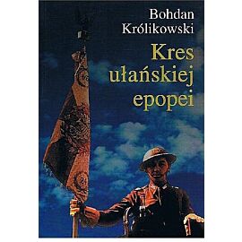 Kres ułańskiej epopei / KUL