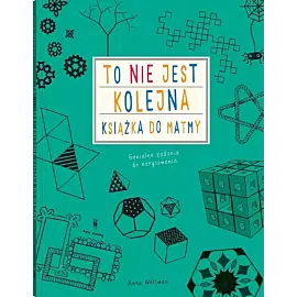 To nie jest kolejna książka do matmy