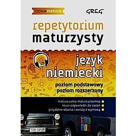 Repetytorium maturzysty Język niemiecki Poziom podstawowy Poziom rozszerzony