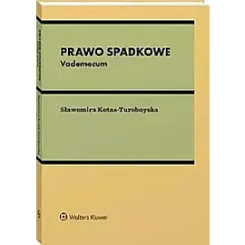 Prawo spadkowe Vademecum