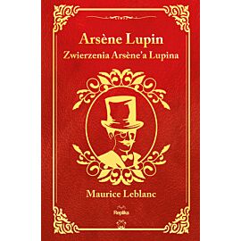 Zwierzenia Arsène'a Lupina (e-book)