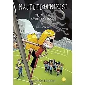 Tajemnica skarbu piratów. Najfutbolniejsi wyd. 2024