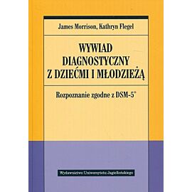 Wywiad diagnostyczny z dziećmi i młodzieżą