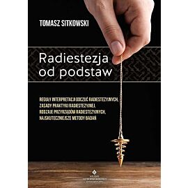 Radiestezja od podstaw