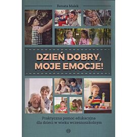 Dzień dobry, moje emocje!