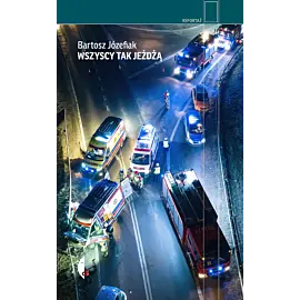Wszyscy tak jeżdżą