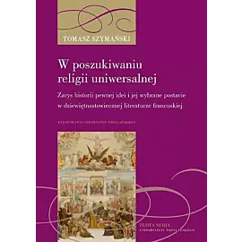 W poszukiwaniu religii uniwersalnej