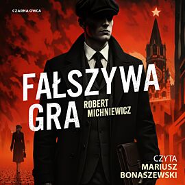 Fałszywa gra (audiobook MP3)