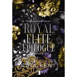 Royal Elite. Tom 7 Royal Elite Epilogue