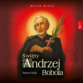 Święty Andrzej Bobola (audiobook MP3)