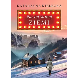 Na tej samej ziemi
