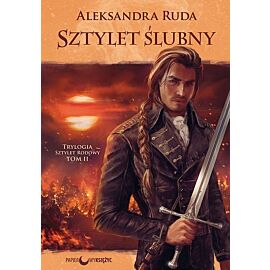Sztylet ślubny Trylogia Sztylet rodowy. Tom 2