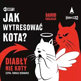 Jak wytresować kota? Diabły, nie koty (audiobook CD)