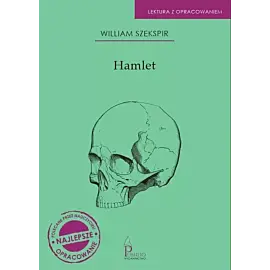Hamlet. Lektura z opracowaniem