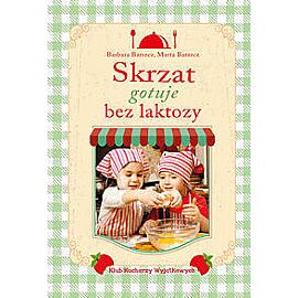 Skrzat gotuje bez laktozy