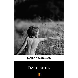 Dzieci ulicy (e-book)