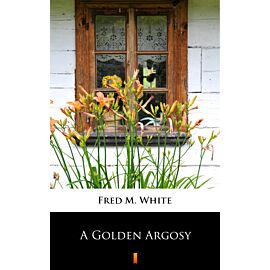 A Golden Argosy (e-book)