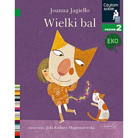 Wielki bal. Czytam sobie Eko. Poziom 2