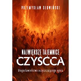 Największe tajemnice czyśćca (e-book)