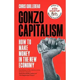 Gonzo Capitalism
