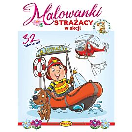 Strażacy w akcji. Malowanki - seria z misiem