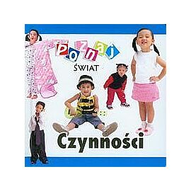 Czynności. Poznaj świat