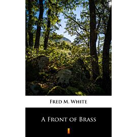 A Front of Brass (e-book)
