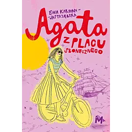 Agata z placu Słonecznego
