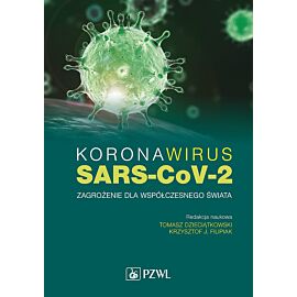 Koronawirus SARS-CoV-2 - zagrożenie dla współczesnego świata
