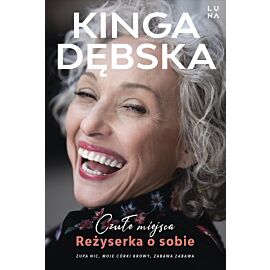 Czułe miejsca. Reżyserka o sobie
