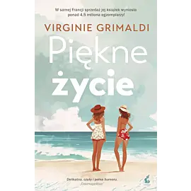 Piękne życie