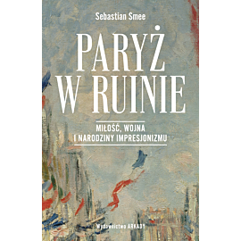 Paryż w ruinie.